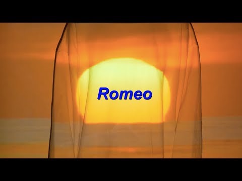 Video thumbnail for Romeo