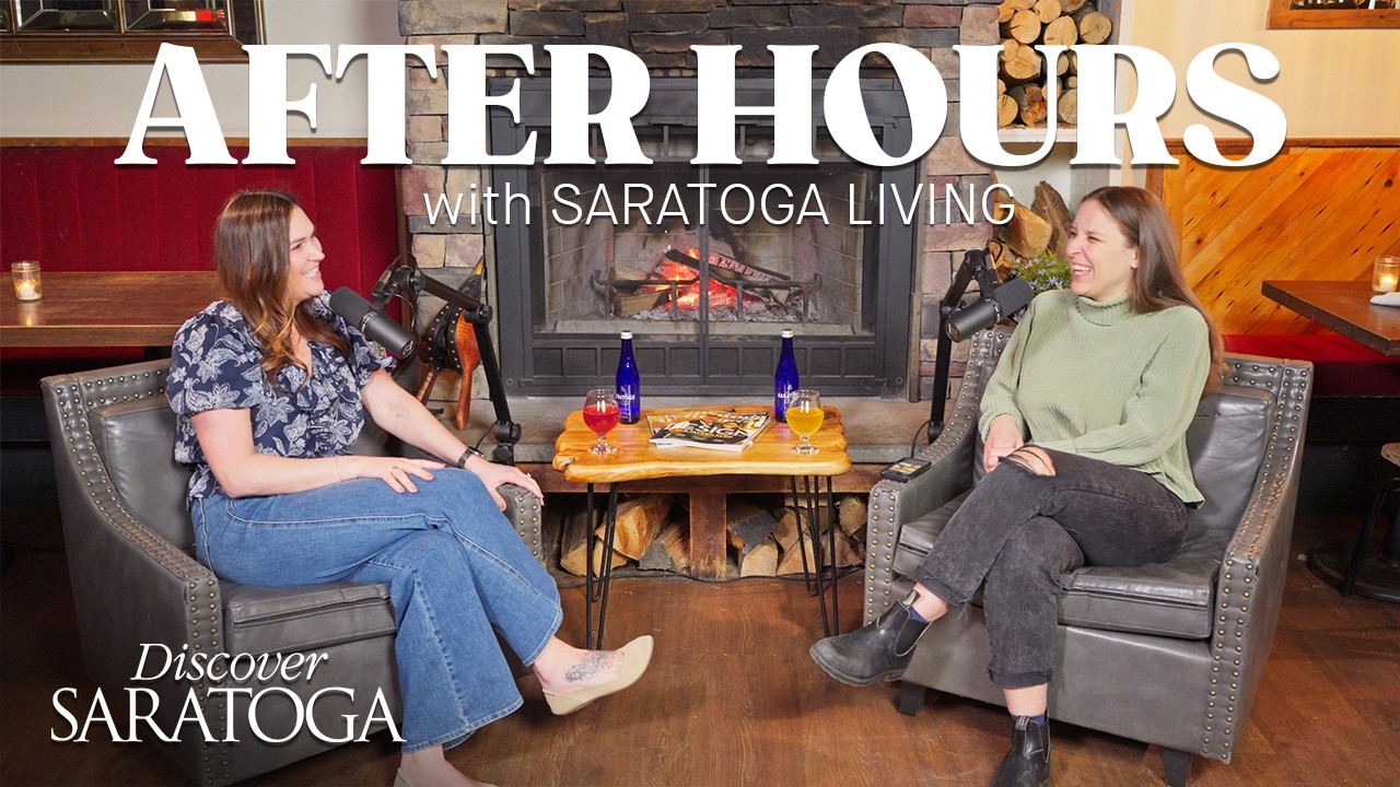 Girl Dinner & Saratoga’s Dining Scene: After Hours with Saratoga Living