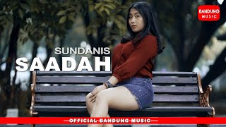 Download lagu SAADAH - Sundanis mp3
