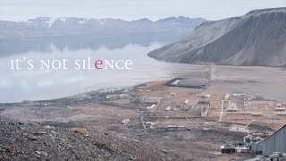 It's Not Silence -documentary film