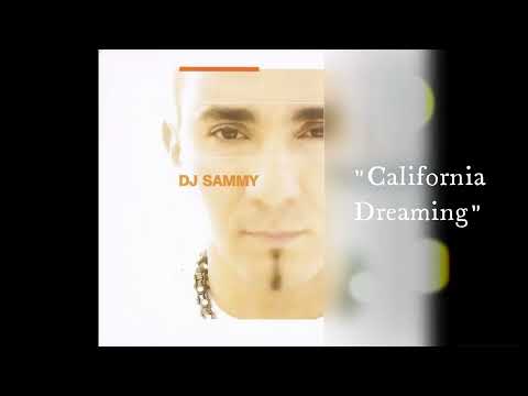 DJ Sammy feat. Loona-"California Dreaming"