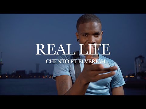 Chento ft Elverich - Real Life (Official video)