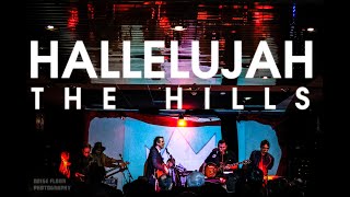 Hallelujah The Hills - Hallelujah The Hills