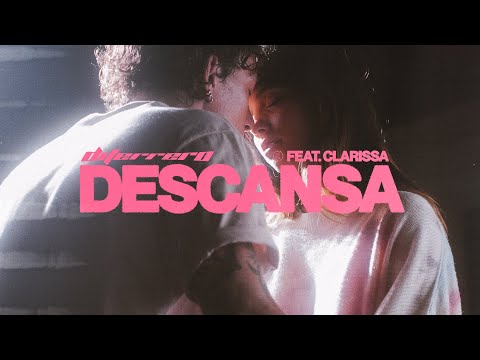 Descansa (part. Clarissa) - Di Ferrero