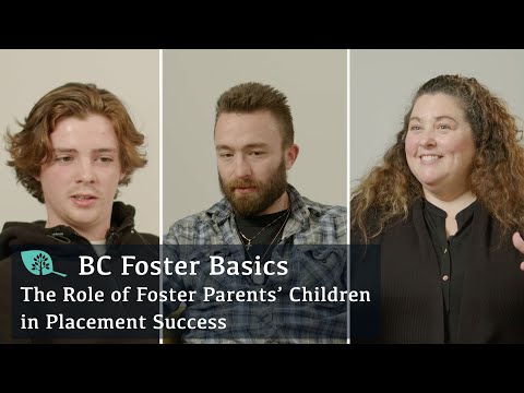 BC Foster Basics: The Role of Foster Parents’ Children in Placement Success