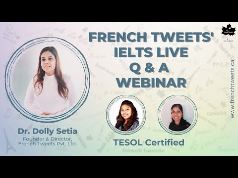 French tweets' IELTS Live Q & A Webinars I TESOL Certified Experts I Strategies for Band 8 +