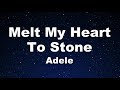 Karaoke♬ Melt My Heart To Stone - Adele 【No Guide Melody】 Instrumental