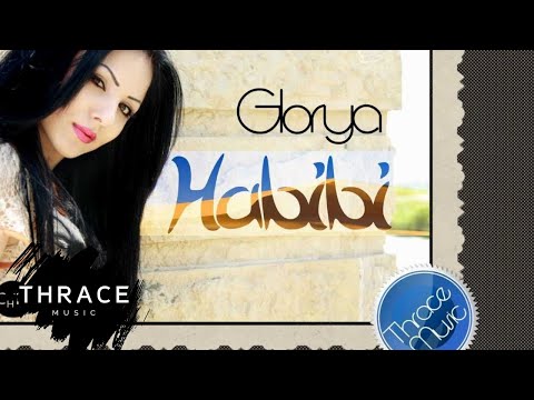 Glorya - Habibi (Produced by Thrace Music)