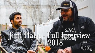 Food, Sex &amp; Music TV   Jimi Haha Interview Full