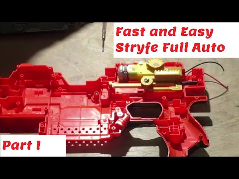 Fast and Easy Stryfe Full Auto Part 1