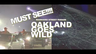 Streets of Oakland Erupts after Warriors Win ( 2017 NBA FINALS ) Craziest rally ever!!!!