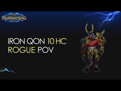 Iron Qon 10 HC Vs. Eternal Symphonia - Stormforge : Mistblade - Rogue POV