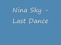 Nina Sky - Last Dance 