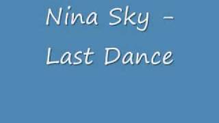 Nina Sky - Last Dance
