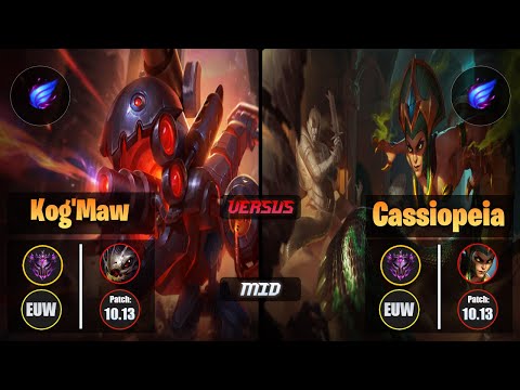 Master KOG'MAW [Phase Rush] (Mid) VS  CASSIOPEIA - Master EUW Patch 10.13