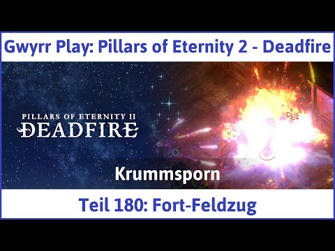 Pillars of Eternity 2 deutsch Deadfire Teil 180 - Fort-Feldzug Let's Play