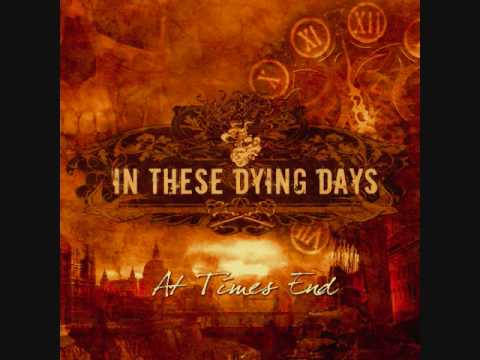 One More Tomorrow by In These Dying Days