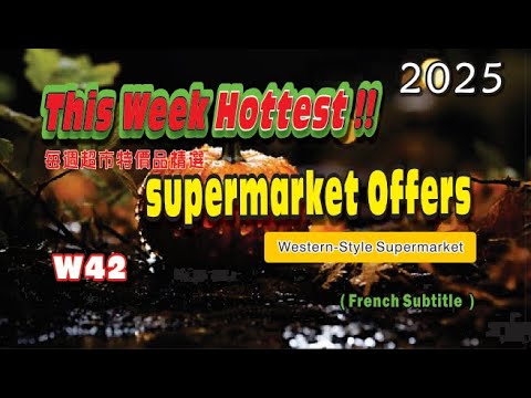 W42 This Weeks Hottest 本地超市/Supermarket Offers/ LIF/CA/CHP/EG/250104 #Grocery #Specialdeals #Toronto