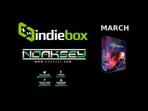 Noaksey's IndieBox Opening - March 2015