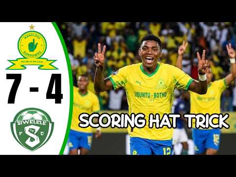 MAMELODI SUNDOWNS vs SIWELELE 7-4 ‣ ALL GOALS & HIGHLIGHTS ‣ BETWAY PSL