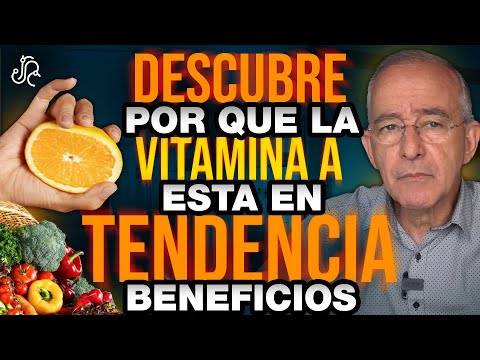 DESCUBRE Por Que La VITAMINA A Esta En Tendencia, MUCHOS BENEFICIOS - Oswaldo Restrepo RSC
