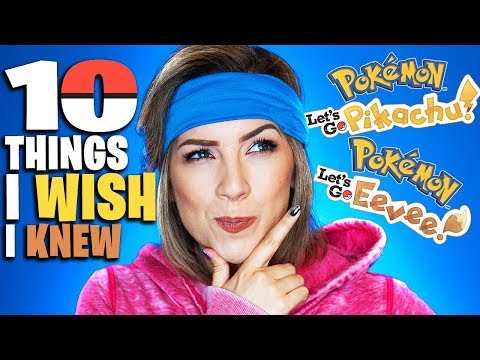 10 THINGS I WISH I KNEW BEFORE I BOUGHT POKEMON: LET'S GO PIKACHU Video