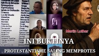 Download lagu PROTESTANTISME SALING MEMPROTES: 'INI BUKTINYA'  mp3
