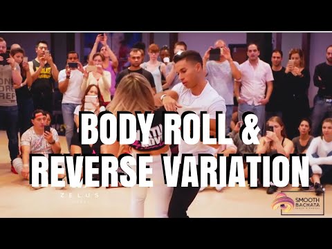 Body Roll and Reverse Body Roll Variations | Bachata Sensual Pablo y Raquel