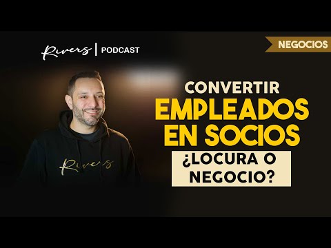 Convertí los empleados en socios ¿Locura o buen negocio?