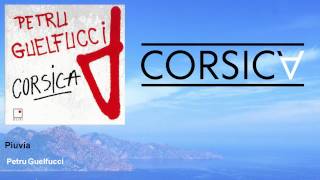 Petru Guelfucci - Piuvia