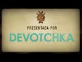 Devotchka  Music Video "The man from San Sebastian"