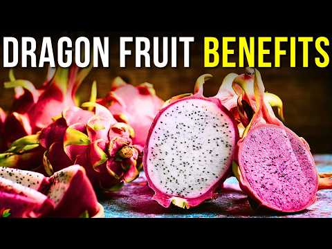 8 Health Benefits of Dragon Fruit To Know | What is Dragon Fruit Good For?
