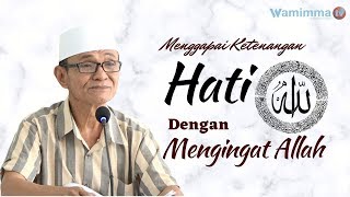 Download lagu Menggapai Ketenangan Hati dengan Mengingat Allah - Buya Syakur mp3 Download lagu Menggapai Ketenangan Hati dengan Mengingat Allah - Buya Syakur mp3