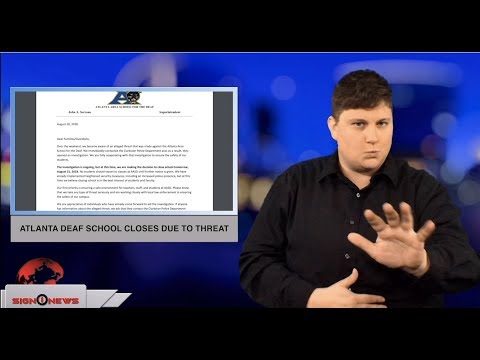 Update: Atlanta Deaf School closes due to threat (ASL - 8.21.18)