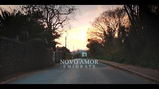 Novo Amor -  Emigrate (Music Video) 2020