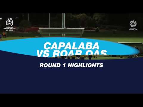 NPLW R1 - Capalaba FC vs. Brisbane Roar/QAS Highlights