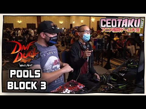 DNF Duel POOLS Block 3: CEOtaku 2022