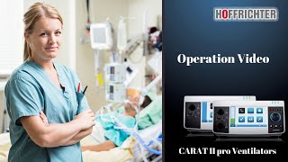 Operation of CARAT Pro - HOFFRICHTER  Ventilator Marketed by Jainsons Lights