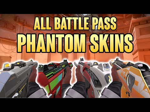 All Valorant Battle Pass Phantom Skins + Animations - Valorant Phantom Skins