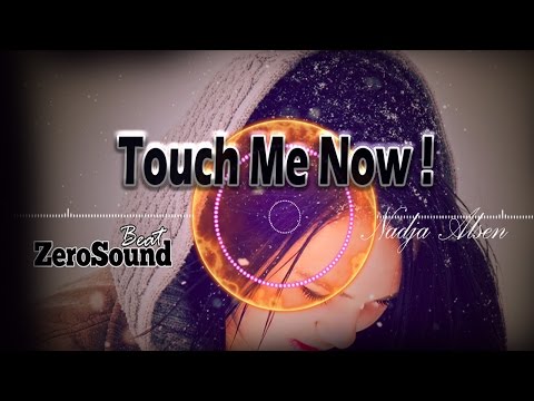 TOUCH ME NOW - Johan Glossner Ft. Nadja Alsen
