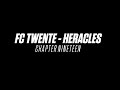 Chapter Nineteen. | FC Twente - Heracles Almelo | Matchday