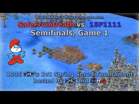 Kilt's 1-Day Spring Smurf Tournament SF - SafeFromDeath vs 15F1111 G1 - Age of Mythology: The Titans