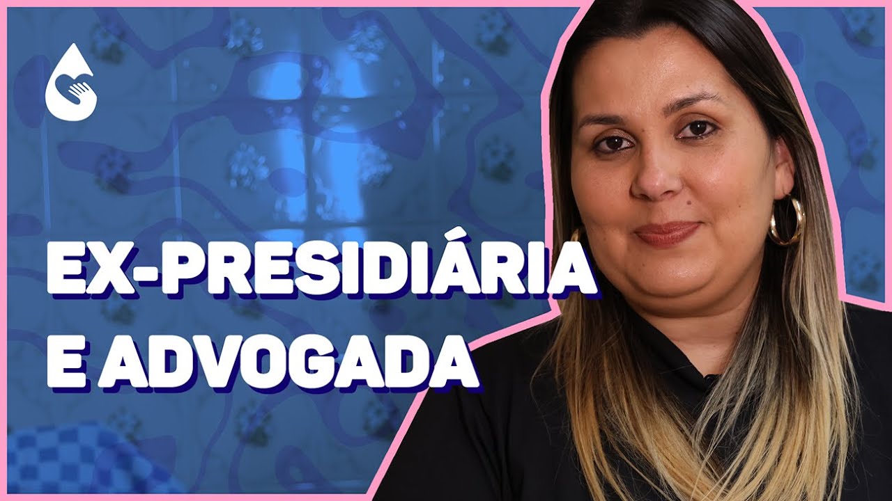 EX-PRESIDIÁRIA, ELA DECIDIU SE TORNAR ADVOGADA PARA SAIR DO CRIME | Histórias de ter.a.pia