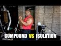 Compound vs Isolation Exercises for MAXIMUM Muscle Growth!