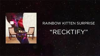 Recktify Music Video