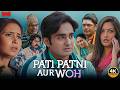 Pati Patni Aur Woh 2025 Latest Tamil Dubbed Movie Pati Patni Aur Woh 2025 Web Series 2025 HD