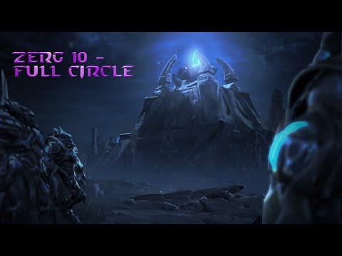 Starcraft Mass Recall (V8.0.1 FINAL) Zerg 10 - "Full Circle"