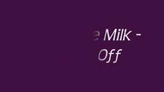 Chocolate Milk - Take It Off
