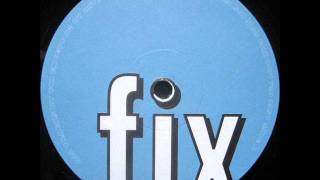 Kit & Fix - Monolithp (Fix 002) @ 45rpm
