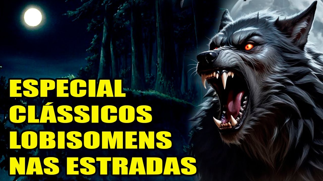 LOBISOMENS ESPECIAL CONTOS CLÁSSICOS CAUSOS DE CORDEL